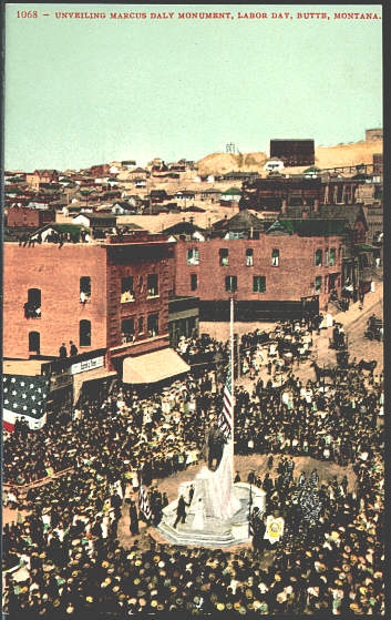 <p>Unveiling Marcus Daly Monument, Labor Day, Butte, Montana.</p>
